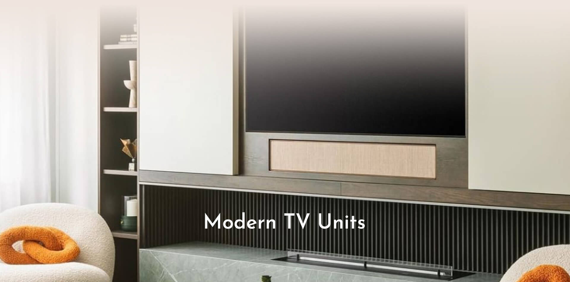 Modern TV Units